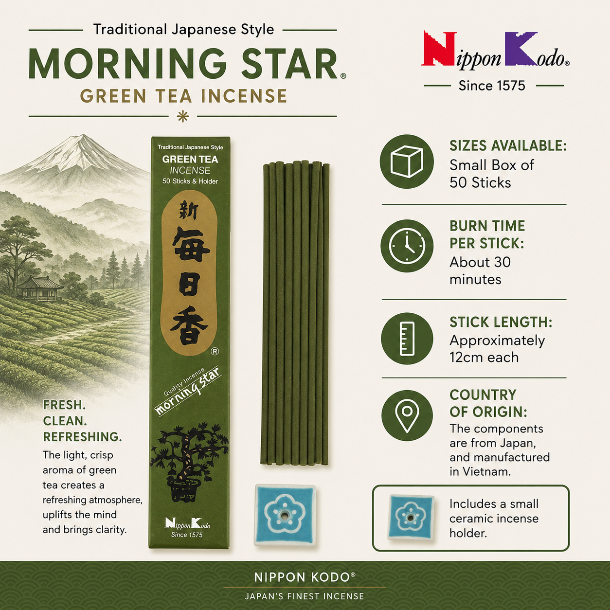 Green tea is an unusual scent to find in incense, but with their Japanese background, it seems a fitting aroma for Nippon Kodo to produce.

When the incense is burned, you can expect to release a fragrance just like a freshly made cup of green tea. It’s a lush, green and refreshing scent that can energize and uplift the senses. As such, it’s a good incense to choose to burn whilst doing exercise or concentrated study.